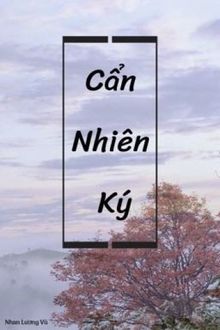 Cẩn Nhiên Ký