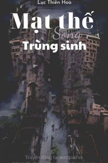 Mạt Thế Song Trùng Sinh