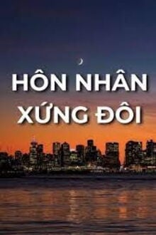 Hôn Nhân Xứng Đôi